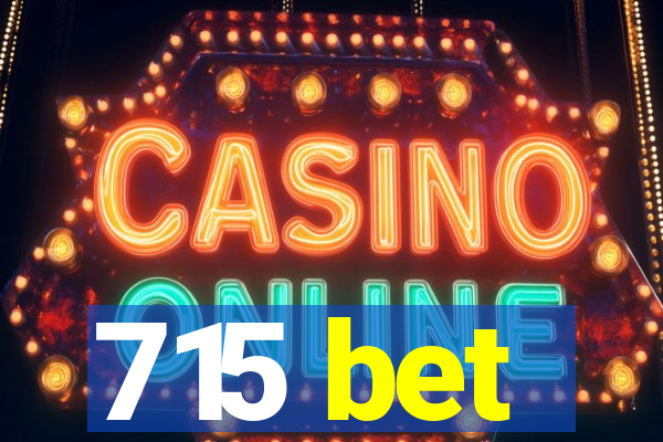 715 bet